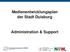 Medienentwicklungsplan der Stadt Duisburg. Administration & Support
