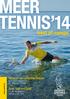 Tennis an den schönsten Plätzen in 9 Camps an der Adria von März bis Oktober