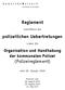 Reglement. polizeilichen Uebertretungen. (Polizeireglement)