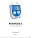AEROPLUS S. - Elektronischer Sauerstoff-Regler - Gebrauchsanweisung. Revision 1 01/08
