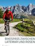 Mountainbiken im östlichen Trentino. Lagorai unterwegs