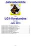 Jahresberichte. des LG1-Vorstandes für das Jahr 2013