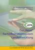 Für eine effiziente Bearbeitung von ländlichen Bodenordnungsverfahren LEFIS. Das Neue Fachinformationssystem Landentwicklung