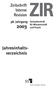 ZIR. Zeitschrift Interne Revision. Jahresinhalts- verzeichnis- 38. Jahrgang. Fachzeitschrift für Wissenschaft und Praxis ERICH SCHMIDT VERL AG