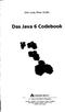 Dirk Louis, Peter Müller. Das Java 6 Codebook. ADDISON-WESLEY An imprint of Pearson Education