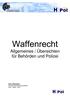 Allgemeines / Übersichten für Behörden und Polizei