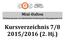 Kursverzeichnis 7/8 2015/2016 (2. Hj.)