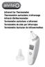 Infrared Ear Thermometer Thermomètre auriculaire à infrarouge Infrarot-Ohrthermometer Termometro auricolare a infrarossi Termómetro de oído por