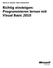 Rainer G. Haselier, Klaus Fahnenstich. Richtig einsteigen: Programmieren lernen mit Visual Basic 2010