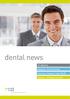dental news 07-08/2013 Deppeler, Smart Scaling Garrison, Composi-Tight 3D XR Einweg- und Hygieneartikel dentalmedizinische produkte