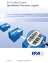 IFA-Coding-System Spezifikation Transport Logistik. Automatische Identifikation von Transporteinheiten in der pharmazeutischen Lieferkette