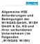 Allgemeine HSE Anforderungen und Bedingungen der WINGAS GmbH, WIEH GmbH & Co. KG und ihrer verbundenen Unternehmen (im Folgenden WINGAS/WIEH)