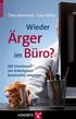 Theo IJzermans Coen Dirkx. Wieder. Ärger. im Büro? Mit Emotionen am Arbeitsplatz konstruktiv umgehen