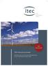 24/7 Bereitschaft. ITEC International GmbH. Kaufmännische und technische Betriebsführung für Ihr erneuerbares Energie Projekt