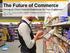The Future of Commerce Driving an Omni-Channel Experience for Your Customers