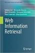 Web Information Retrieval. Web Information Retrieval. Informationssuche im Web Typen von Web-Suche (nach Andrei Broder) Das World Wide Web