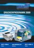 Etiketten und Kennzeichnungssysteme DRUCKERPROGRAMM 2009. www.labelident.com 09721 47699-0 09721 47699-14. Telefax. Webshop.
