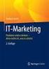 Norbert Gerth. IT-Marketing. Produkte anders denken - denn nichts ist, wie es scheint. Springer