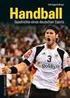 Erik Eggers (Hrsg.) Handball. Eine deutsche Domäne. Mit Beiträgen von. Christoph Bertling, Jens Bierschwale, Frank Ketterer, Jürgen Roos u.a.