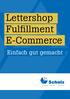 Lettershop Fulfillment E-Commerce. Einfach gut gemacht