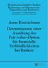 für Banken. 9 In den betreffenden Jahren kam es zu Erträgen