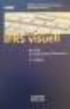 KPMG AG Wirtschaftsprüfungsgesellschaft. IFRS visuell. Die IFRS in strukturierten Übersichten. 6. Auflage