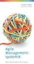 DUNJA LANG CONSULTING. Agile Managementsystemik. Das besondere Konzept