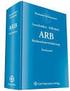 ALLGEMEINE BEDINGUNGEN FÜR DIE RECHTSSCHUTZ-VERSICHERUNG (ARB 2000) Einführung und Inhaltsverzeichnis