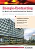 Energie-Contracting. für Wohn- und Geschäftsimmobilien (Neubau). Einsparungen von Investitionen. Umlagefähigkeit der Kosten