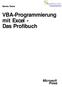 VBA-Programmierung mit Excel - Das Profibuch