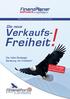 Freiheit! Verkaufs- Die neue. Die Adler-Strategie: Beratung mit Weitblick! Altersvorsorge-Beratung mit dem Aha-Effekt. www.finanzportal24.