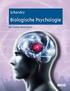 Biologische Psychologie I Mitschrift der Vorlesung von Dr. Peter Weyers im SS 06