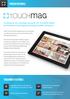 touchmag ist eine vielseitige Lösung für ios- & Android-Tablets, die Produkte in einem digitalen Katalog interaktiv präsentiert.
