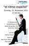 el ritmo español Stadtharmonie Winterthur-Töss Sonntag, 22. November 2015 17:00 Uhr JJ s Restaurant Klosterstrasse 30 8406 Winterthur-Töss