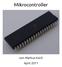 Mikrocontroller von Markus Koch April 2011