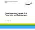 Förderprogramm Energie 2016 Fördersätze und Bedingungen