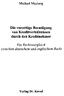 Michael Masberg. Die vorzeitige Beendigung von Kreditverhältnissen durch den Kreditnehmer. Ein Rechtsvergleich zwischen deutschem und englischem Recht