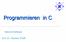 Programmieren in C. Rekursive Funktionen. Prof. Dr. Nikolaus Wulff