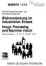 Bildverarbeitung im industriellen Einsatz Image Processing and Machine Vision