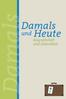 Damals. und Heute. Biografieheft und Datenblatt