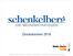 Druckstrecken 2016. Schenkelberg Die Medienstrategen GmbH. Am Hambuch 17 53340 Meckenheim. Tel. 02225.88 93-239. www.schenkelberg-medienstrategen.