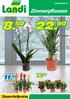 www.landi.ch Zimmerpflanzen 8. 50 22. 90 3. 50 Top Angebot 11. 90 nur solange Vorrat Dauertiefpreise