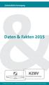 Zahnärztliche Versorgung Daten & Fakten 2015