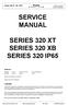 SERVICE MANUAL SERIES 320 XT SERIES 320 XB SERIES 320 IP65
