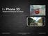 I - Phone 3D 3D Spieleentwicklung für's I-Phone
