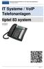 IT Systeme / VoIP Telefonanlagen tiptel 83 system