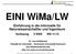 EINI WiMa/LW. Einführung in die Informatik für Naturwissenschaftler und Ingenieure. Vorlesung 2 SWS WS 11/12