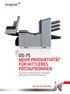 DS-75 MEHR PRODUKTIVITÄT FÜR MITTLERES POSTAUFKOMMEN. Die moderne Kombination aus Vielseitigkeit, Ergonomie und bequemer Bedienung