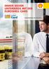 IMMER SICHER UNTERwEGS MIT DER EUROSHELL CARD YOUR PARTNER ON THE ROAD