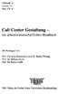 Call Center Gestaltung -